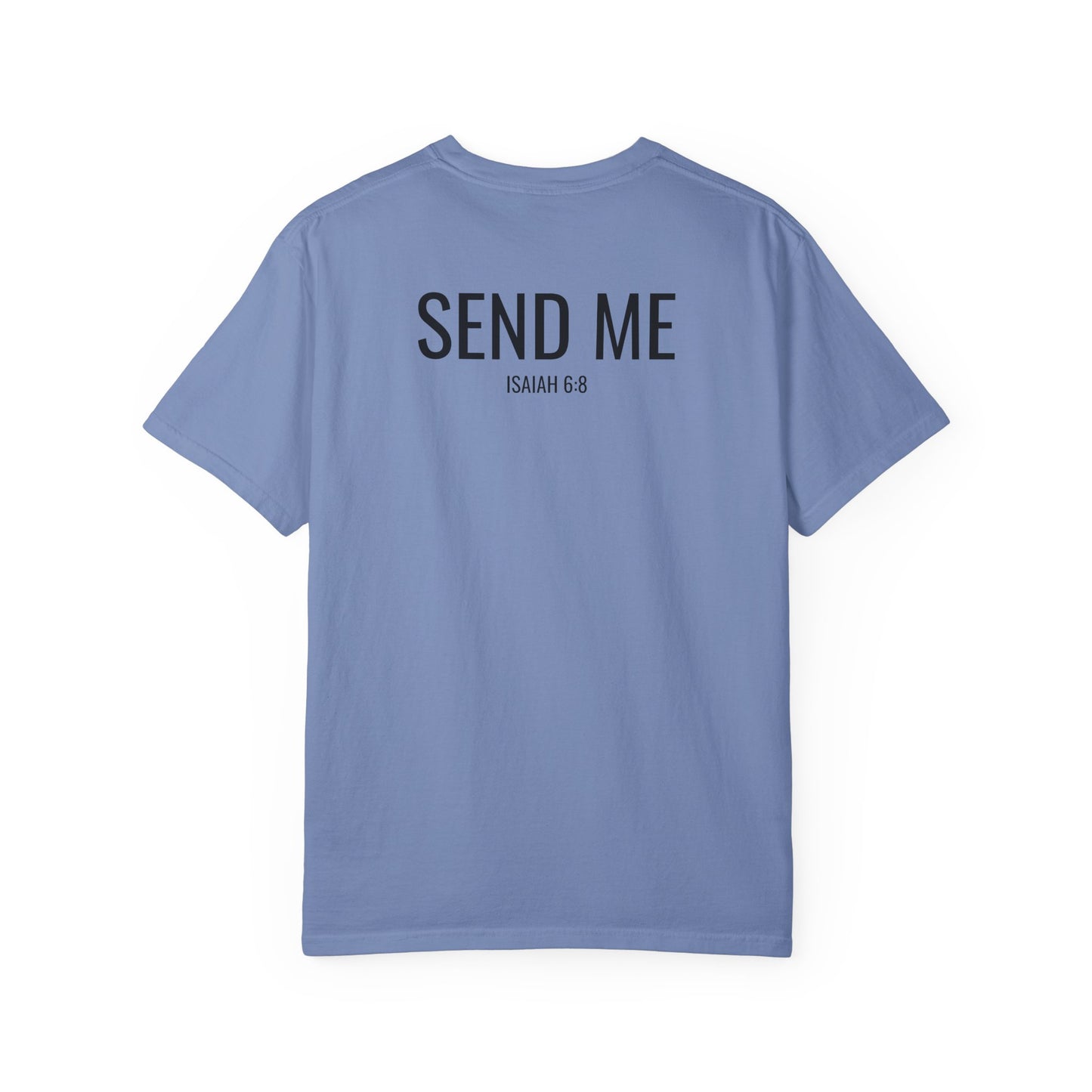 Isaiah 6:8 T-Shirt
