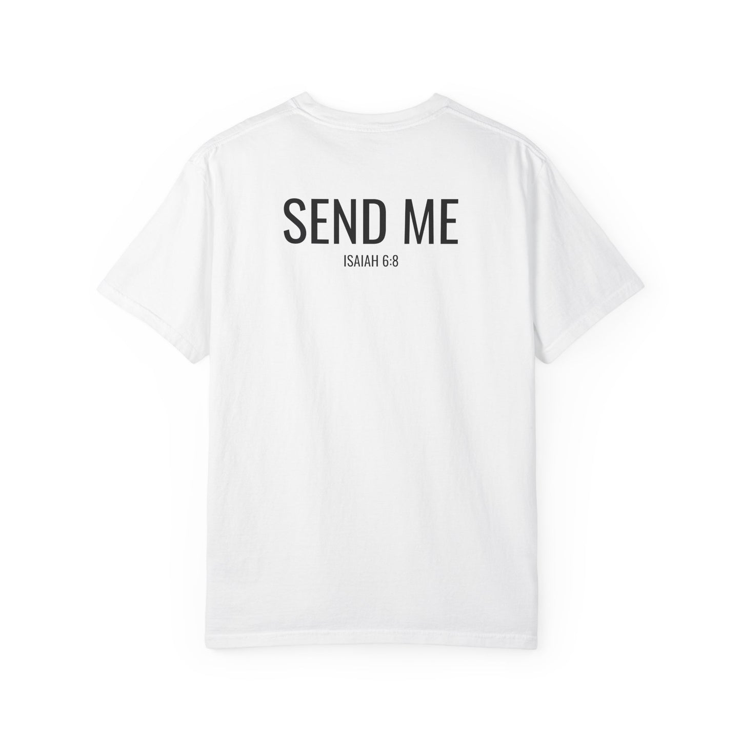 Isaiah 6:8 T-Shirt